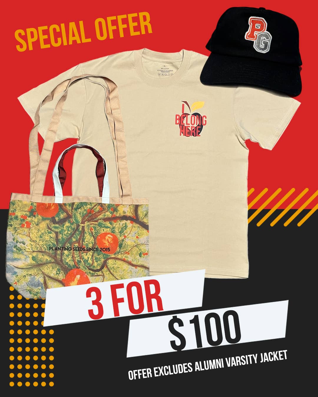 Special Offer - 3 for $100 (offer does not include Varsity Jacket)